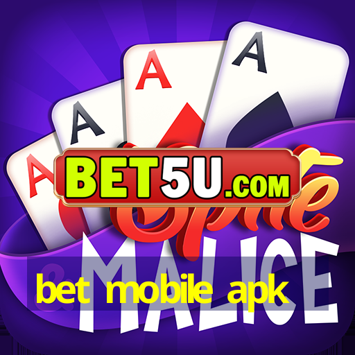 bet mobile apk